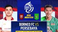 Saksikan! Borneo FC vs Persebaya BRI Liga 1 2024/25 di Vidio
